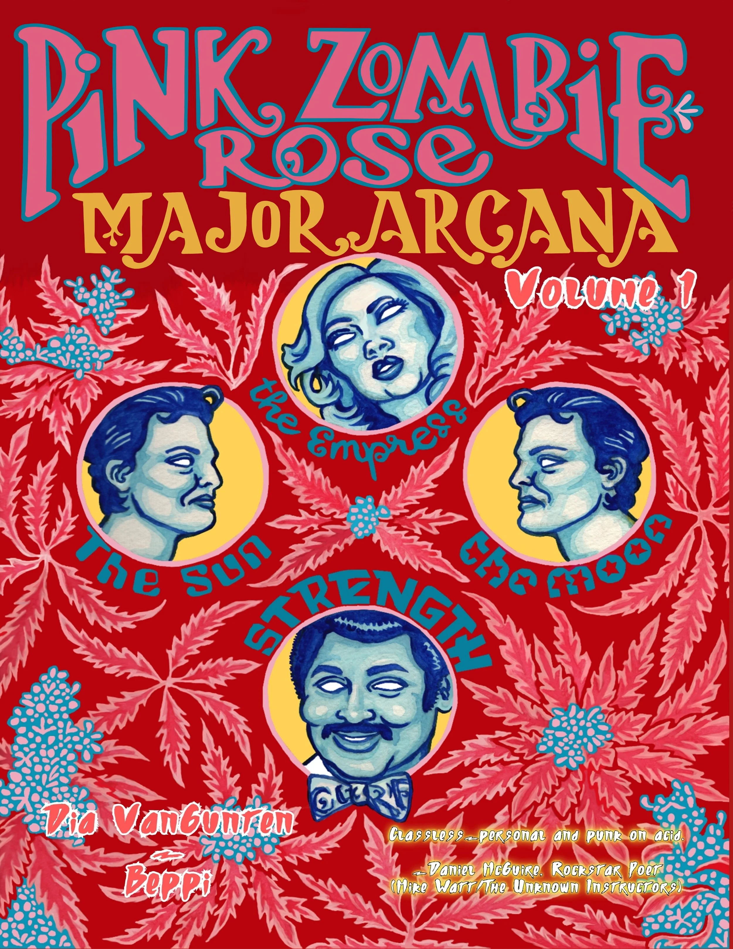 Pink Zombie Rose Major Arcana 1 by Dia VanGunten and Beppi